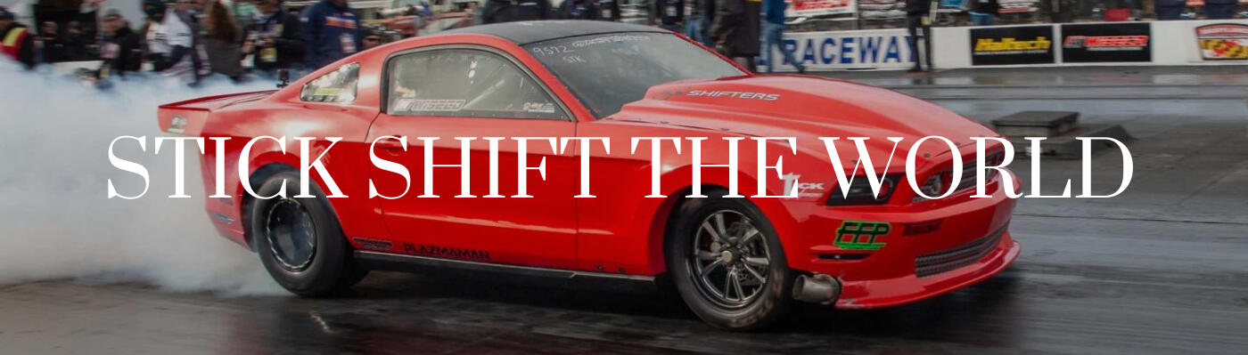 Stick Shift The World